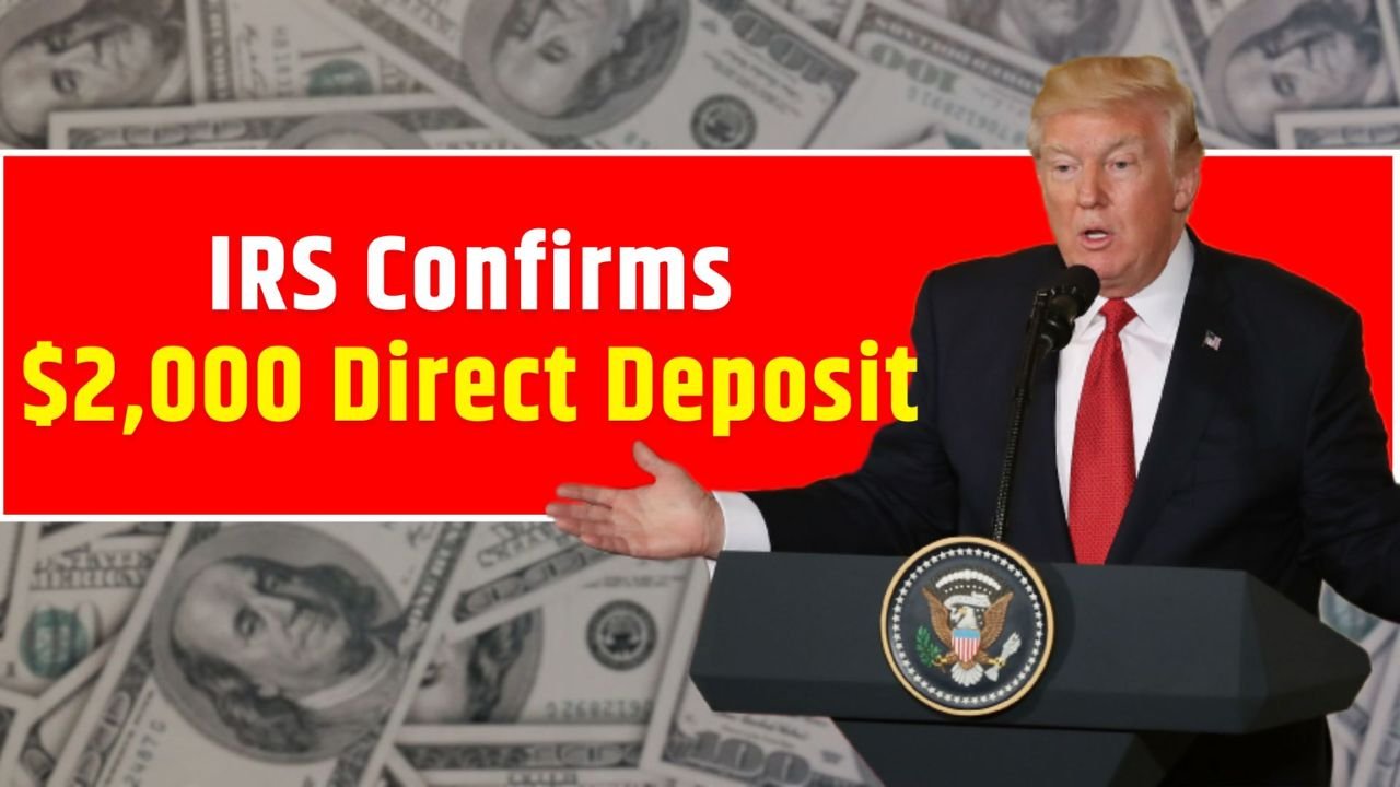 IRS Confirms $2,000 Direct Deposit for January 2026 – Payment Dates and Eligibility Explained